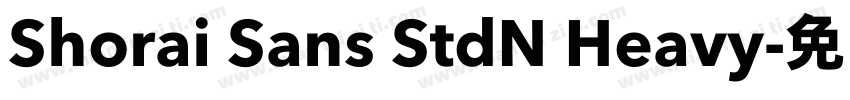 Shorai Sans StdN Heavy字体转换